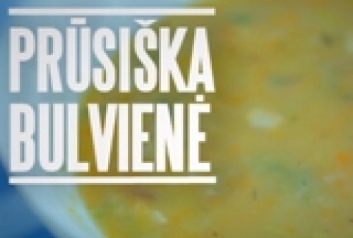 Beatos virtuvė. Prūsiška bulvienė